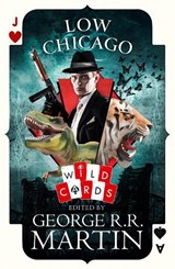 Low Chicago - George R. R. Martin - 9780008239640
