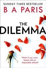 The Dilemma - B A Paris - 9780008244903
