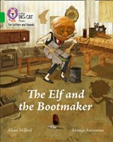 The Elf and the Bootmaker - Alison Milford - 9780008251666