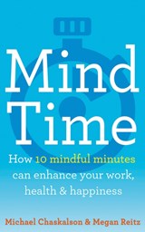 Mind Time - Michael Chaskalson ; Dr Megan Reitz - 9780008252809
