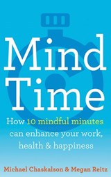 Mind Time - Michael Chaskalson ; Dr Megan Reitz - 9780008252816