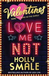Love Me Not - Holly Smale - 9780008254223
