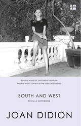South and West | Joan Didion | 