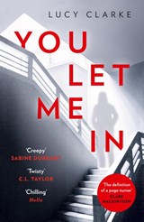 You Let Me In - Lucy Clarke - 9780008262570