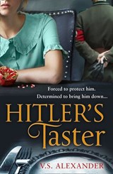 Hitler’s Taster - V.S. Alexander - 9780008262860
