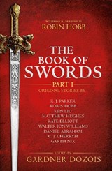 The Book of Swords: Part 1 - Gardner Dozois - 9780008274696