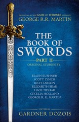 The Book of Swords: Part 2 - Gardner Dozois - 9780008274702