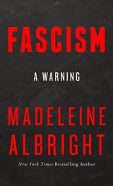 Fascism - Madeleine Albright - 9780008282288