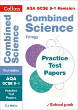 AQA GCSE 9-1 Combined Science Foundation Practice Test Papers - Collins GCSE - 9780008282752