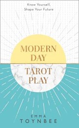 Modern Day Tarot Play - Emma Toynbee - 9780008286002