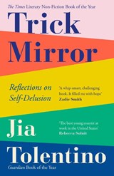 Trick Mirror - Jia Tolentino - 9780008294953