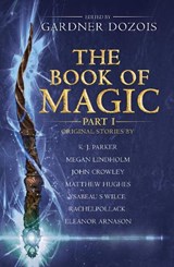 The Book of Magic: Part 1 - Gardner Dozois - 9780008295837