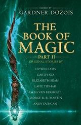 The Book of Magic: Part 2 - Gardner Dozois - 9780008295844