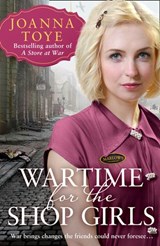 Wartime for the Shop Girls - Joanna Toye - 9780008298708