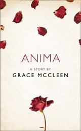 Anima: A Story from the collection, I Am Heathcliff - Grace McCleen - 9780008303143