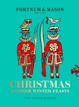 Fortnum & Mason - Tom Parker Bowles - 9780008305024