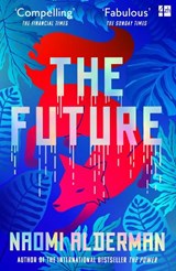 The Future - Naomi Alderman - 9780008309176