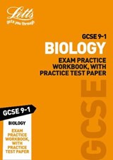 GCSE 9-1 Biology Exam Practice Workbook, with Practice Test Paper - Letts GCSE - 9780008318369