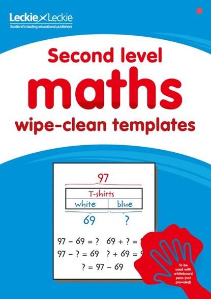 Second Level Wipe-Clean Maths Templates for CfE Primary Maths, Leckie - Paperback - 9780008320348