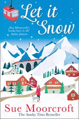 Let It Snow - Sue Moorcroft - 9780008321796