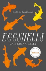 Eggshells - Caitriona Lally - 9780008324407