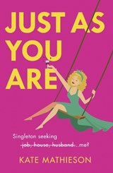 Just As You Are - Kate Mathieson - 9780008328450