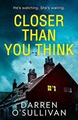Closer Than You Think - Darren O'Sullivan - 9780008330859