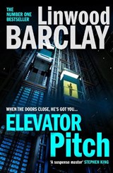 Elevator Pitch - Linwood Barclay - 9780008332037