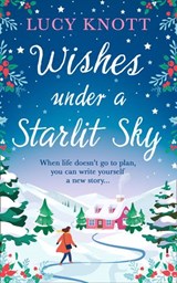 Wishes Under a Starlit Sky - Lucy Knott - 9780008336189