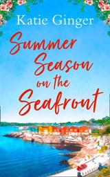 Summer Season on the Seafront - Katie Ginger - 9780008339722