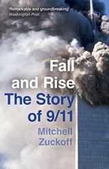 Fall and Rise: The Story of 9/11 - Mitchell Zuckoff - 9780008342128
