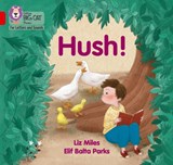 Hush! - Liz Miles - 9780008357641