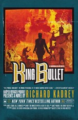 King Bullet - Richard Kadrey - 9780008358723