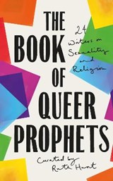 The Book of Queer Prophets - HUNT,  Ruth - 9780008360054