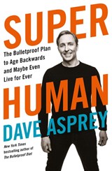 Super Human - Dave Asprey - 9780008366278