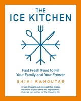 The Ice Kitchen - Shivi Ramoutar - 9780008385118