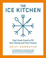 The Ice Kitchen - Shivi Ramoutar - 9780008385125