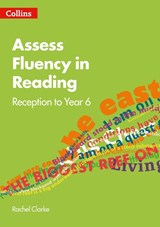 Assess Fluency in Reading - Rachel Clarke - 9780008395087