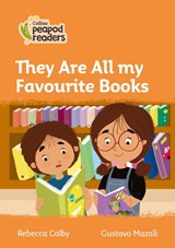 Level 4 - They Are All my Favourite Books - COLBY,  Rebecca - 9780008396664