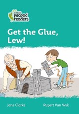 Level 3 - Get the Glue, Lew! - CLARKE,  Jane - 9780008397500