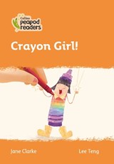 Level 4 - Crayon Girl! - CLARKE,  Jane - 9780008398026