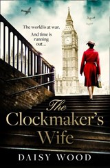 The Clockmaker’s Wife - Daisy Wood - 9780008402310