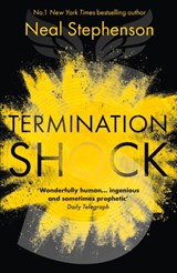 Termination Shock - Neal Stephenson - 9780008404406
