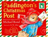 Paddington’s Christmas Post - Michael Bond - 9780008413262