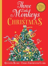 Three Little Monkeys at Christmas - Quentin Blake - 9780008413323