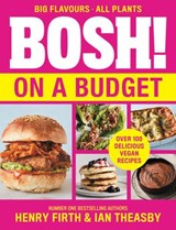 BOSH! on a Budget - Henry Firth ; Ian Theasby - 9780008420727