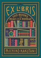 Ex Libris - Michiko Kakutani - 9780008421960