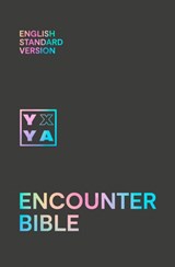 Holy Bible: English Standard Version (ESV) Encounter Bible - Collins Anglicised ESV Bibles - 9780008439903