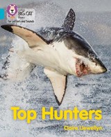 Top Hunters - Claire Llewellyn - 9780008442477