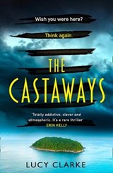 The Castaways - CLARKE,  Lucy - 9780008453671